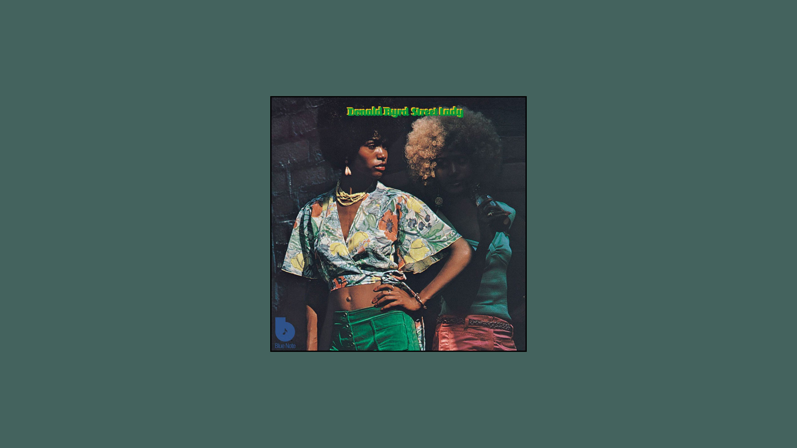 Street Lady – Donald Byrd (1973): Brass, Asphalt, and the Sound of
