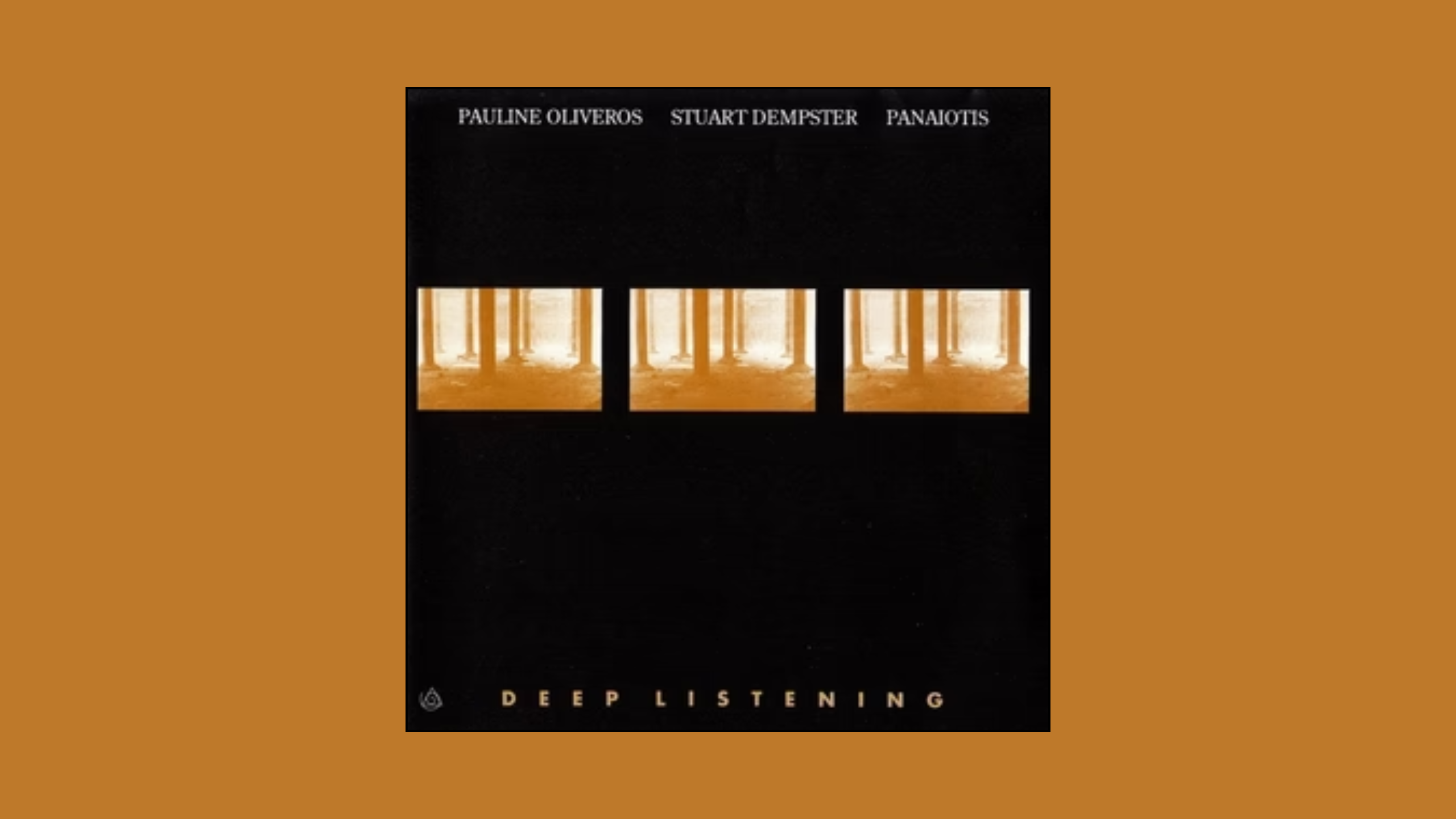 Deep Listening & 太古の記憶 Ver.3.0 Pauline Oliveros – Deep Listening (1989) – Tracks & Tales — A