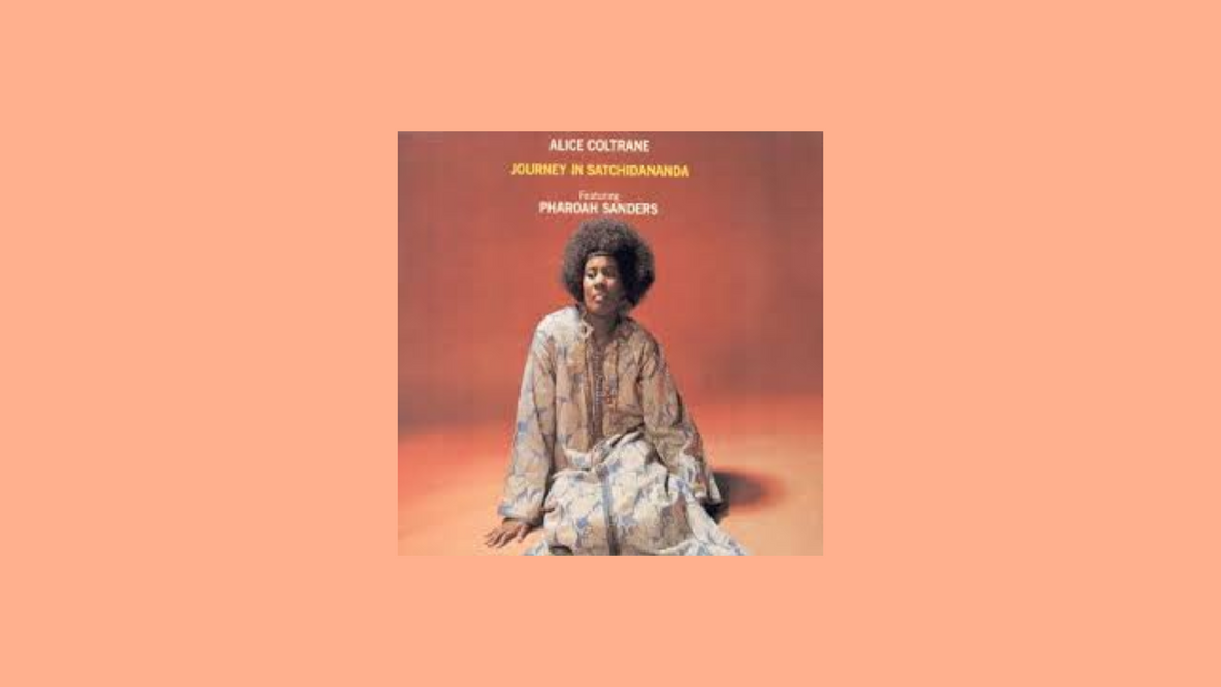Alice Coltrane – Journey in Satchidananda (1971)