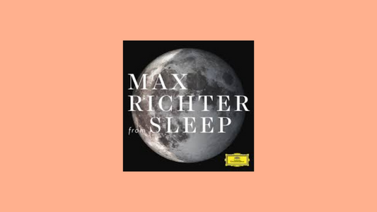 Max Richter – Sleep (2015)