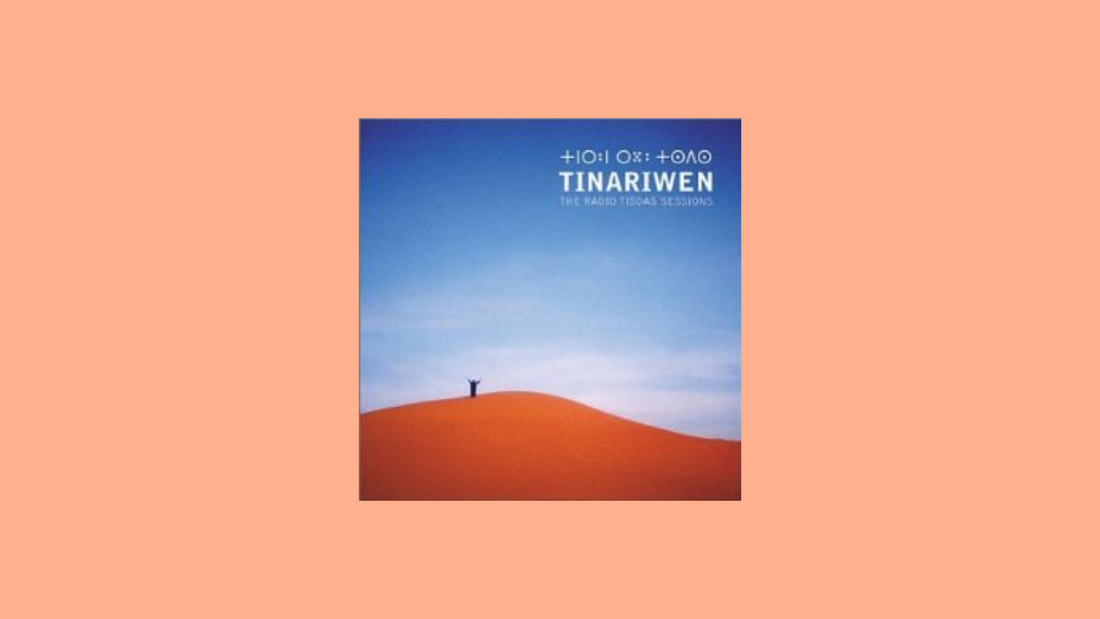 Tinariwen – The Radio Tisdas Sessions (2001)