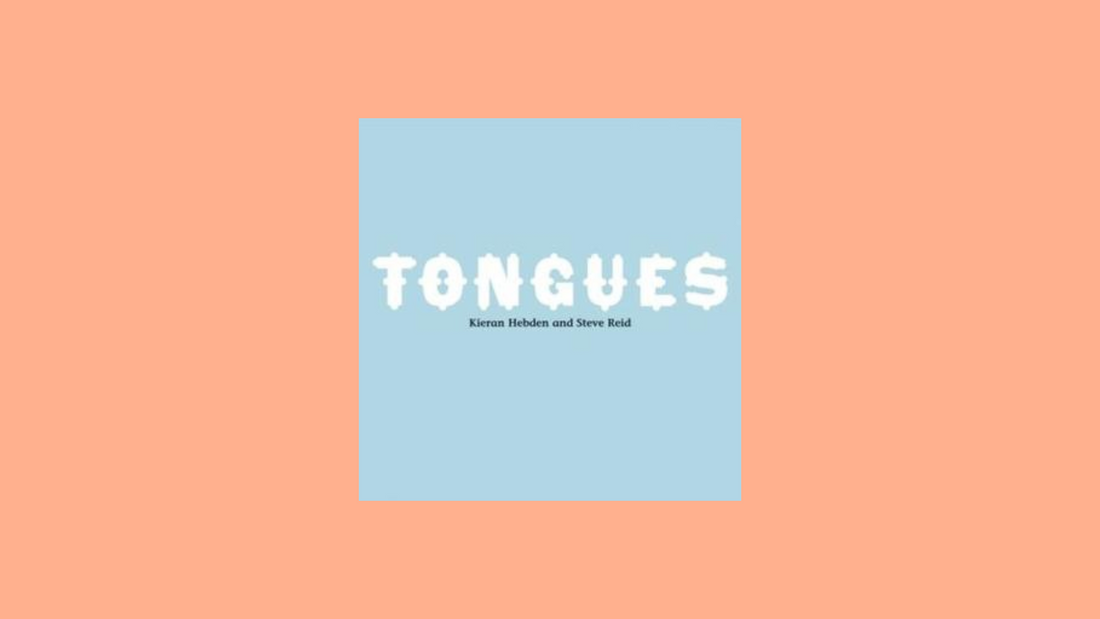 Kieran Hebden & Steve Reid – Tongues (2007)