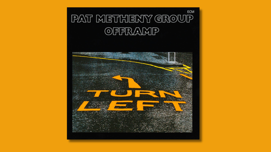 Pat Metheny Group — Offramp (1982)