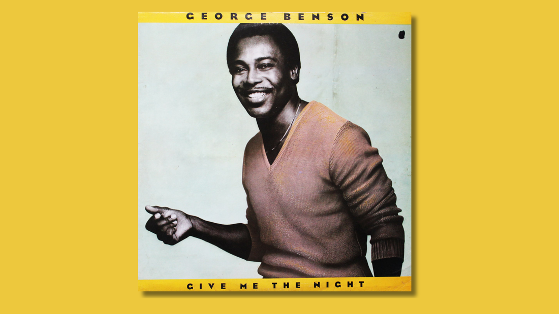 Give Me the Night — George Benson (1980)