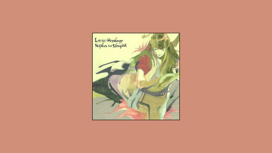 Luv(sic) Hexalogy – Nujabes & Shing02 (2015)