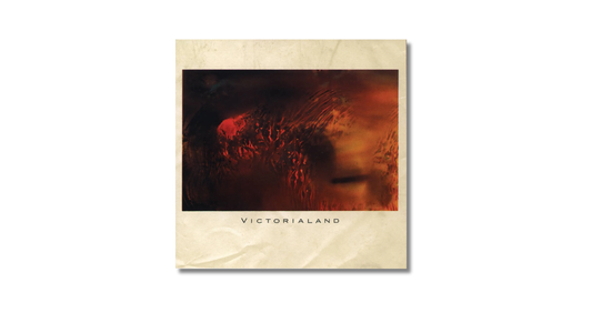 Cocteau Twins — Victorialand (1986) — The Sound of Weightlessness