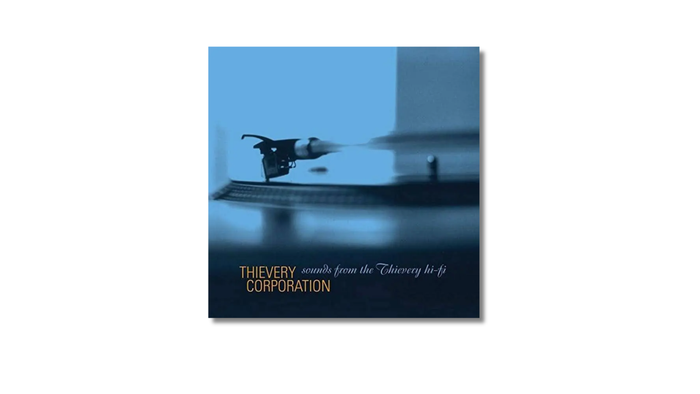 Thievery Corporation — Sounds from the Thievery Hi-Fi (1996)