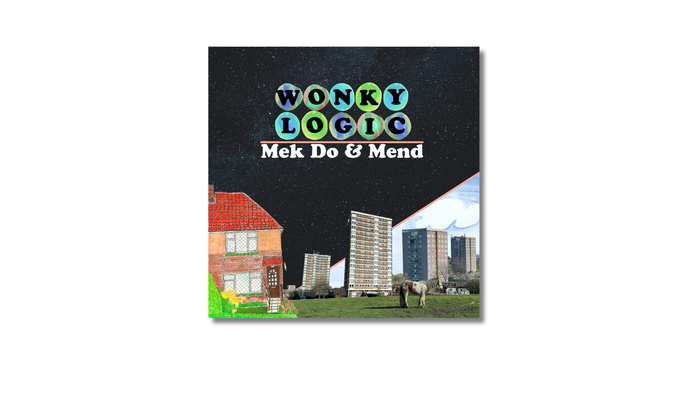 Mek Do & Mend — Wonky Logic (2026)