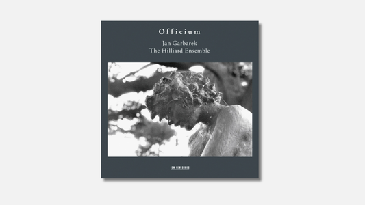 Officium — Jan Garbarek & The Hilliard Ensemble (1994)