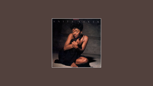 Rapture – Anita Baker (1986)