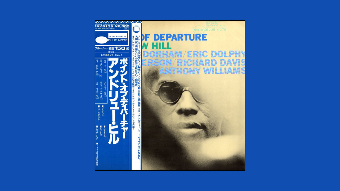 アンドルー・ヒル – 『Point of Departure』（1964年）