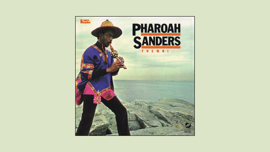 Pharoah Sanders – Thembi (1971)