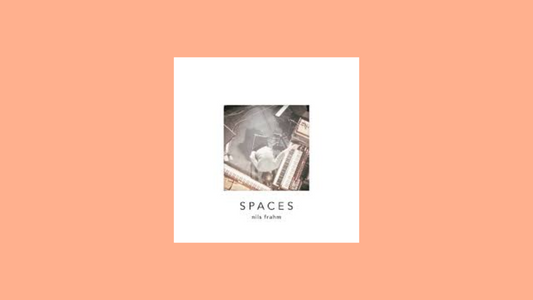 Nils Frahm – Spaces (2013)