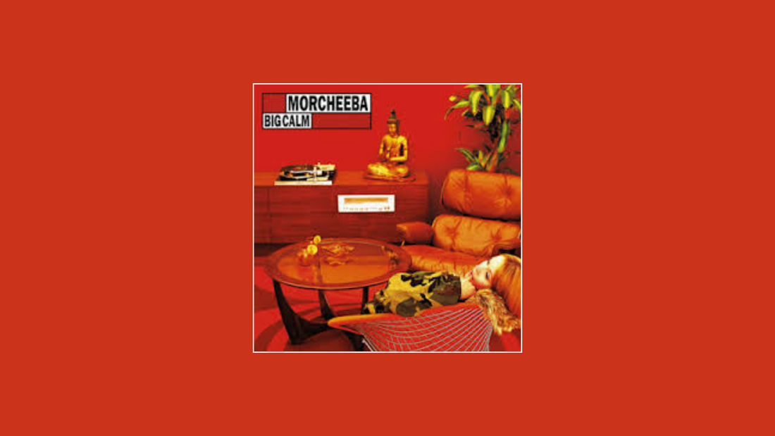 莫切巴乐队 – 《Big Calm》（1998）