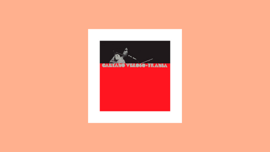 Caetano Veloso – Transa (1972)