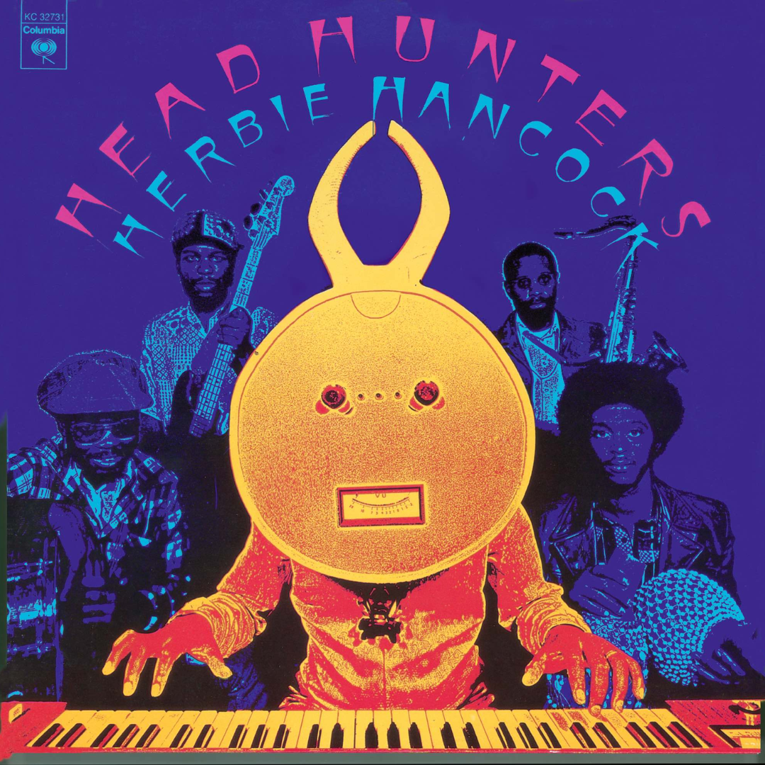 Herbie Hancock’s –  Head Hunters (1973