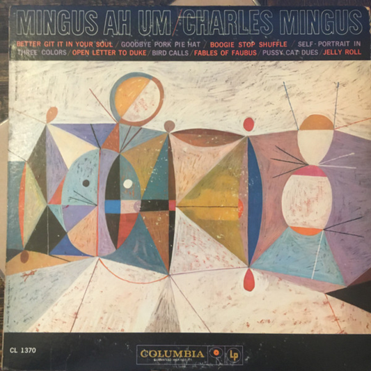 Charles Mingus –  Mingus Ah Um (1959)