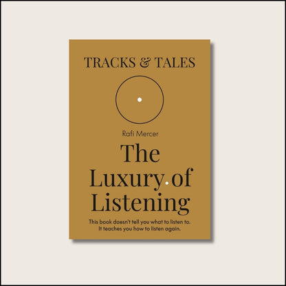 The Luxury of Listening - A book by Rafi Mercer