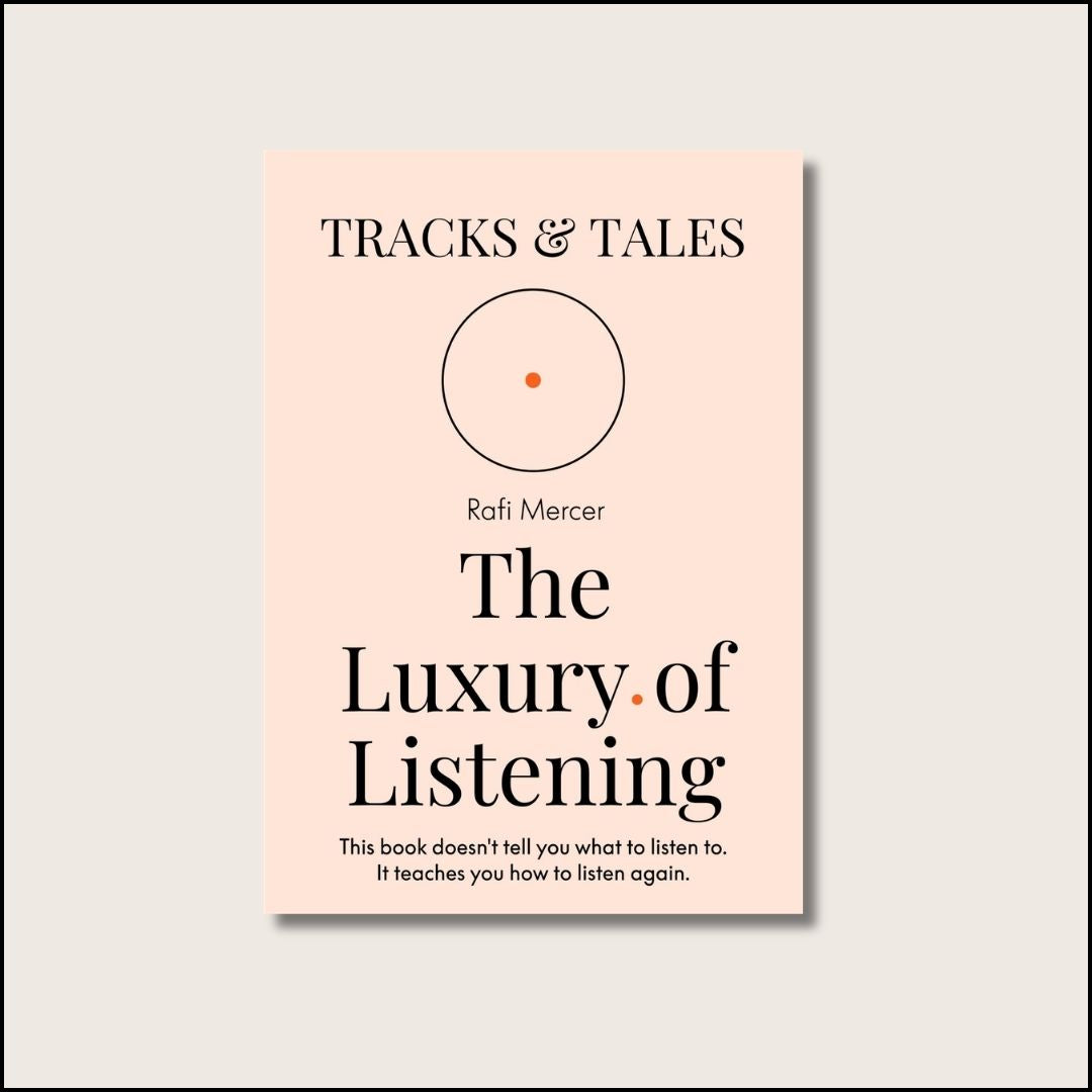 The Luxury of Listening - A book by Rafi Mercer